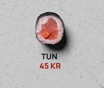 Tun Hosomaki (8 stk)